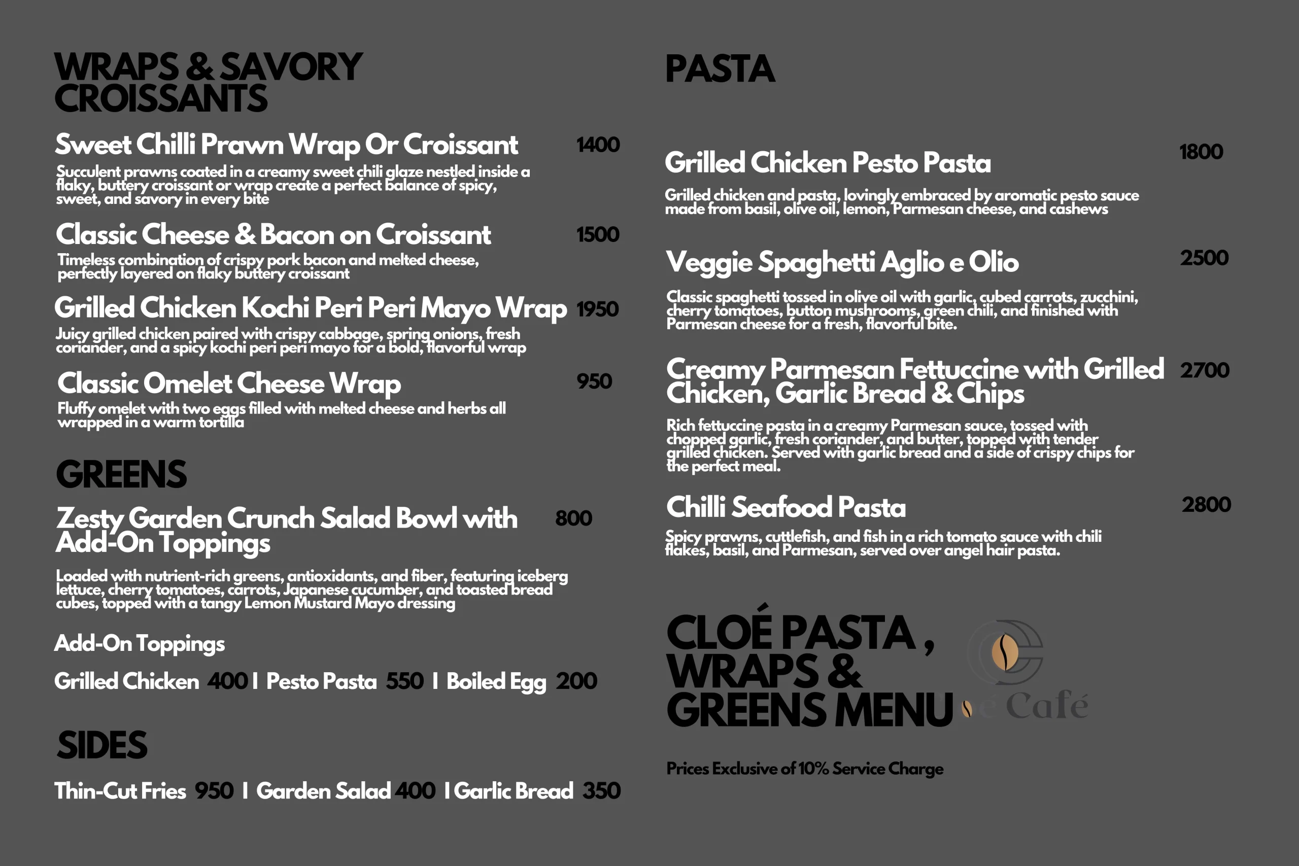 Cloé PASTA, WRAPS & GREENS MENU